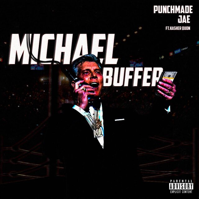 Michael Buffer (feat. Kasher Quon)
