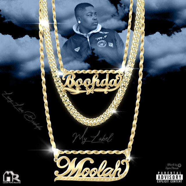 My Label (Long Live Boohda)