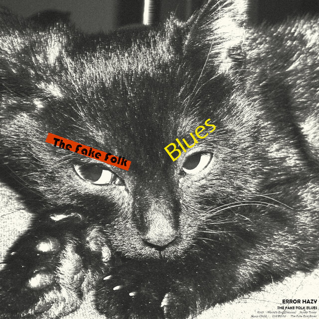 The Fake Folk Blues