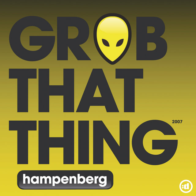 Grab That Thing 2007