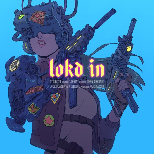 Lokd in (feat. Eshon Burgundy, Joe E. Blessed & Wes Hodge)