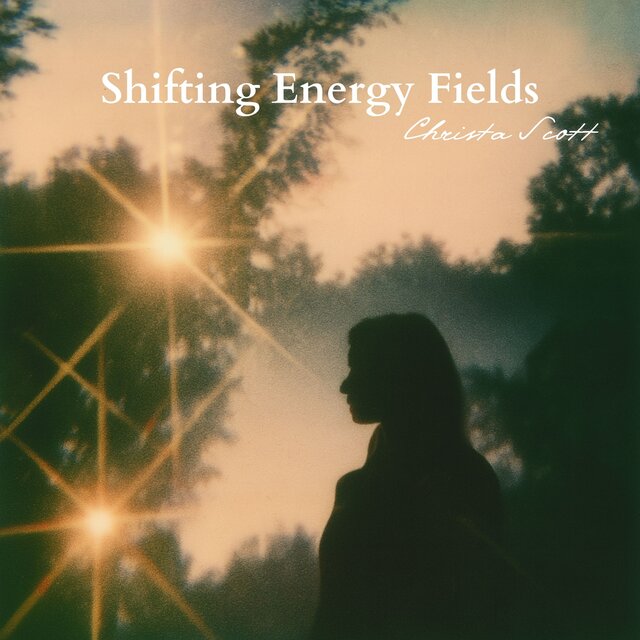 Shifting Energy Fields
