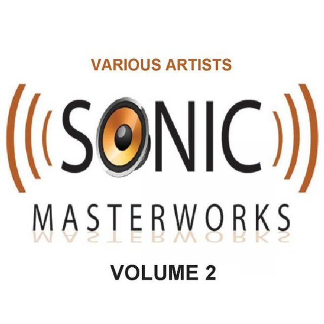 Sonic Masterworks: Vol. 2