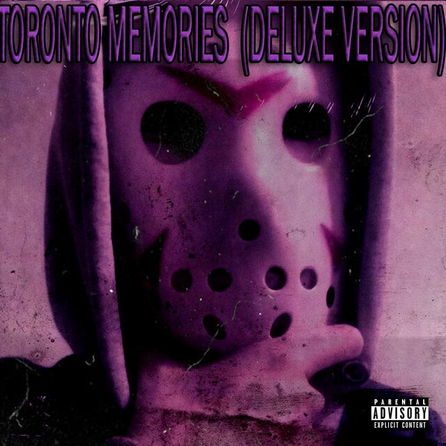 TORONTO MEMORIES (DELUXE VERSION)