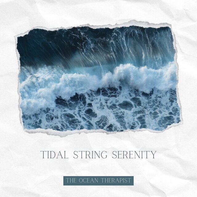 Tidal String Serenity