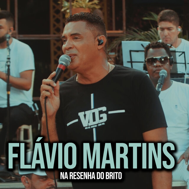 Flávio Martins na Resenha do Brito, Vol. 1
