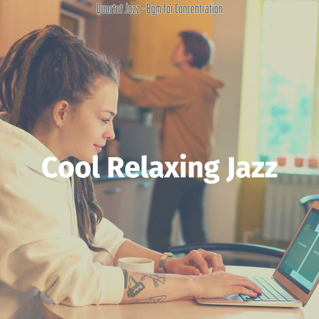 Quartet Jazz - Bgm for Concentration