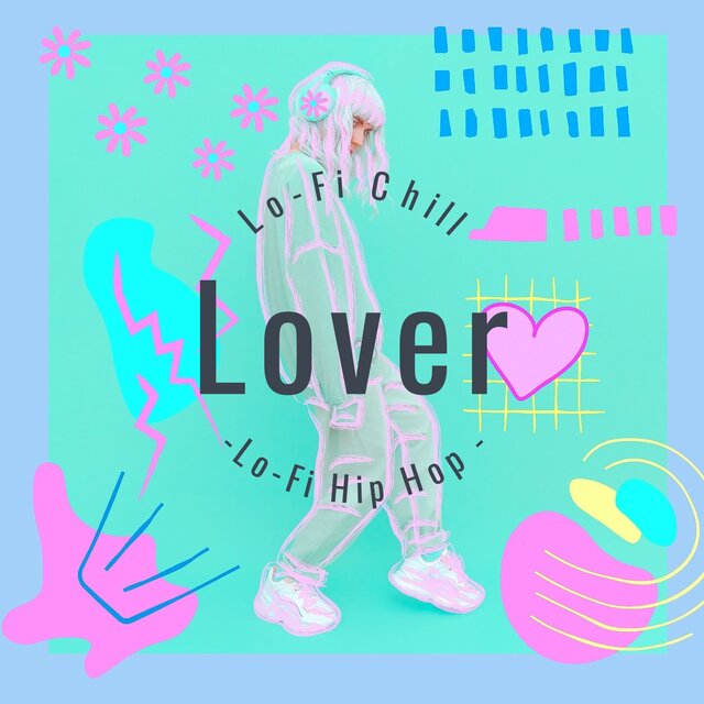 Lover-Lo -Fi Hip Hop-