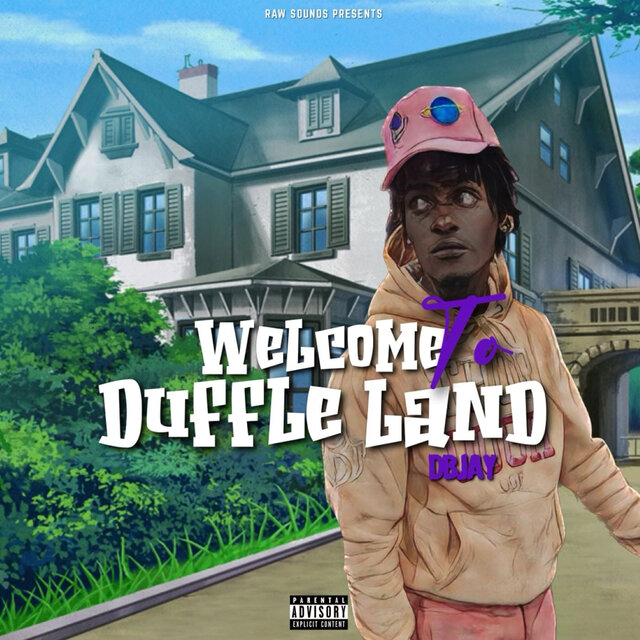 Welcome To DuffleLand