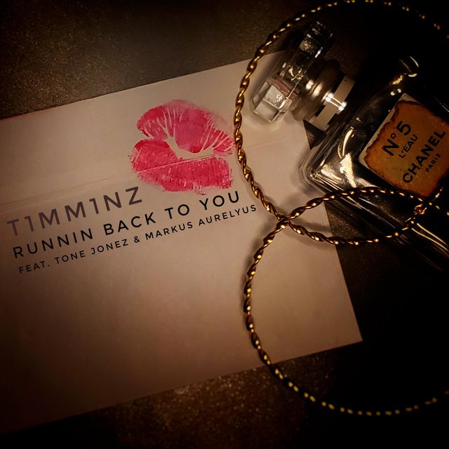 Runnin' Back to You (feat. Tone Jonez & Markus Aurelyus)