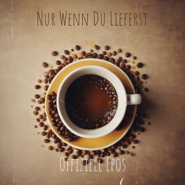 Nur Wenn Du Lieferst