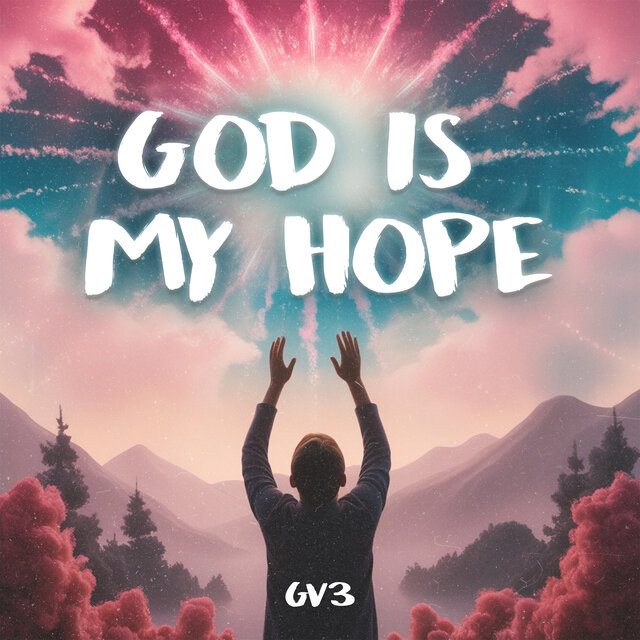 God Is My Hope