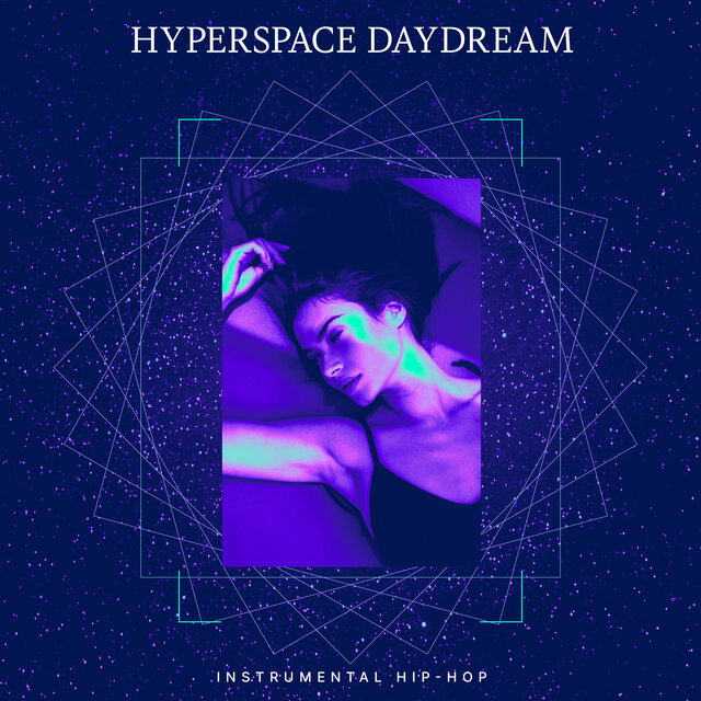 Hyperspace Daydream