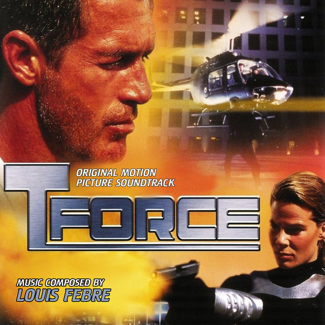T-Force (Original Soundtrack Recording)