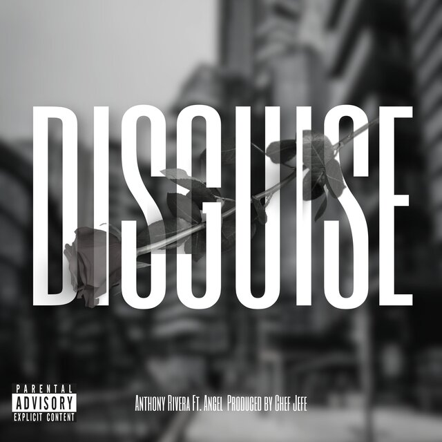Disguise (feat. Lil Ang & Chef Jefe)