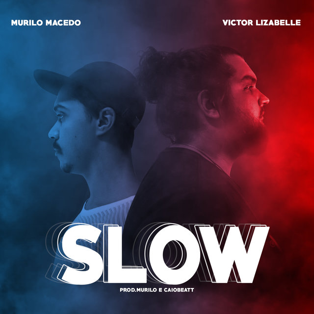 Slow