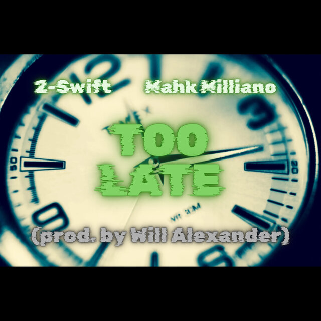 Too Late