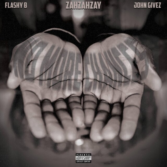 NO MORE CHANCES (feat. Flashy B & John Givez)