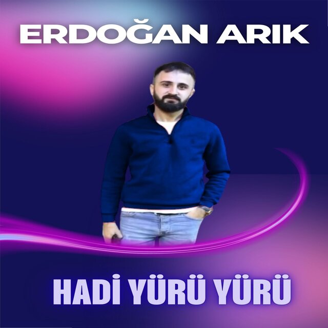 Hadi Yürü Yürü
