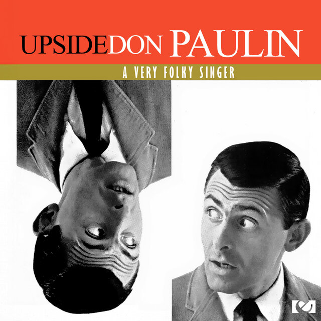 Cover art for album Upside Don: A Very Folky Singer by Don Paulin