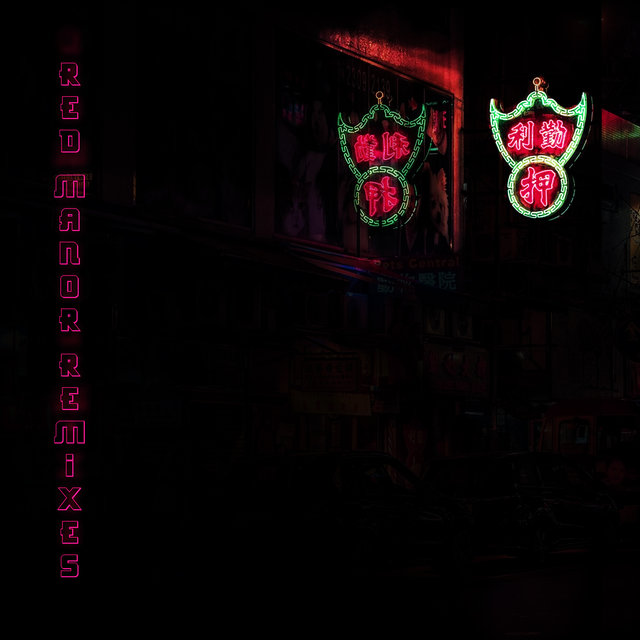 Red Manor Remixes