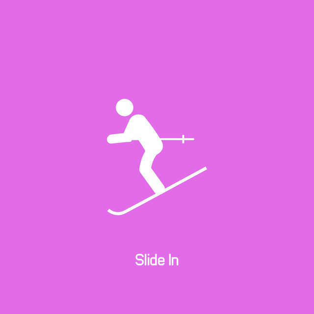 Slide In