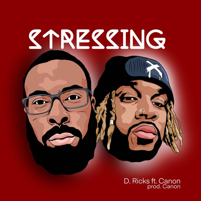 Stressing (feat. Canon)