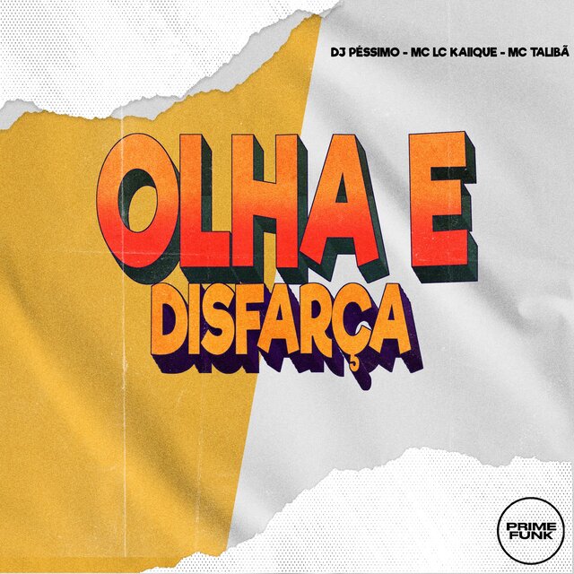 Olha e Disfarça