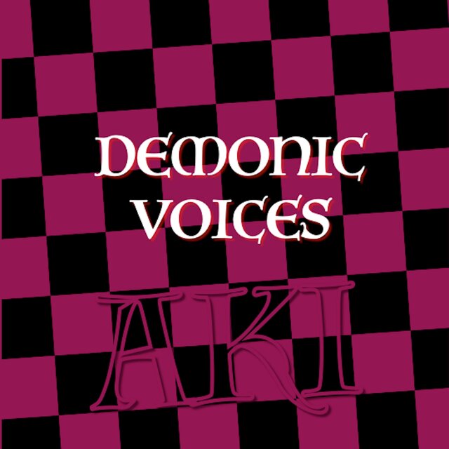 Demonic Voices
