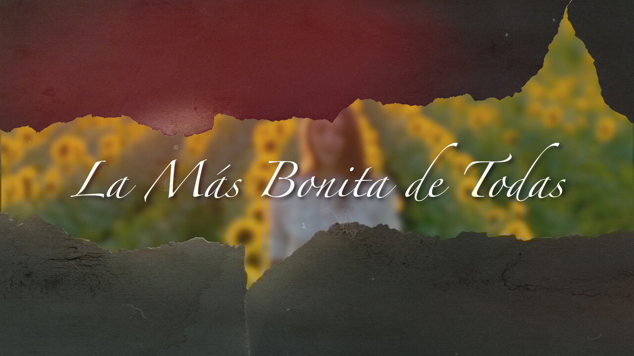 La Más Bonita De Todas