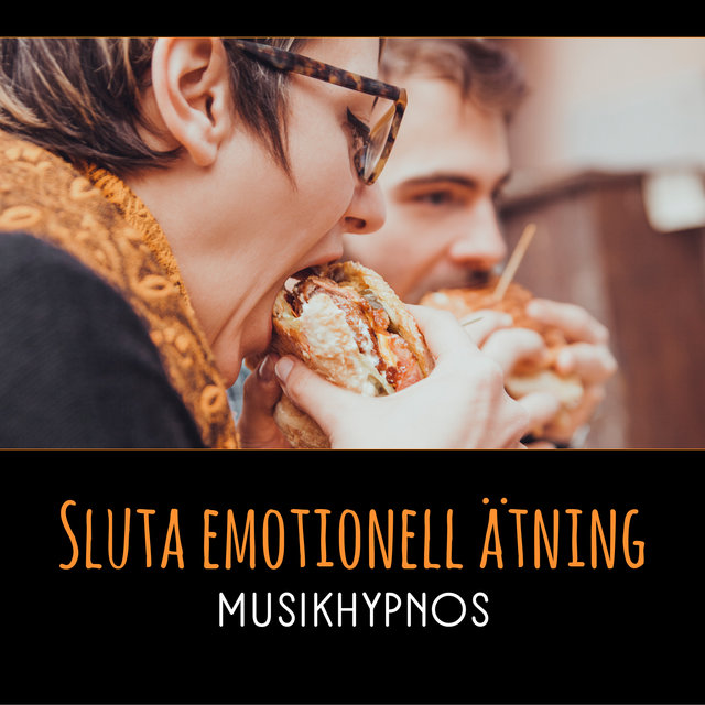Sluta emotionell ätning - Musikhypnos för viktminskning, Ha en hälsosam kropp