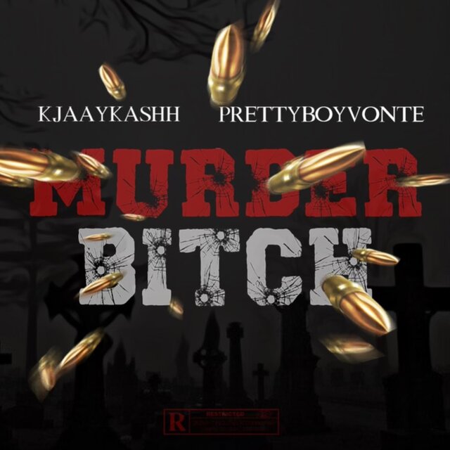 Murder Bitch (feat. PrettyBoyVonte)