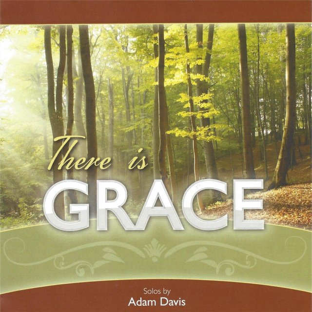 There Is Grace