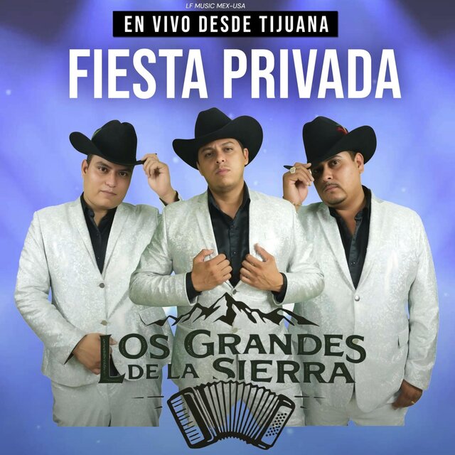 LOS GRANDES DE LA SIERRA EN VIVO DESDE TIJUANA