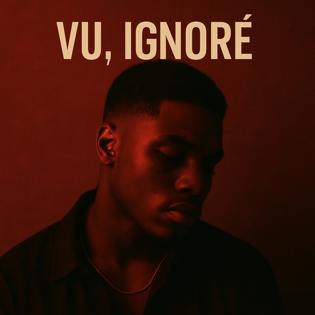 Vu, ignoré