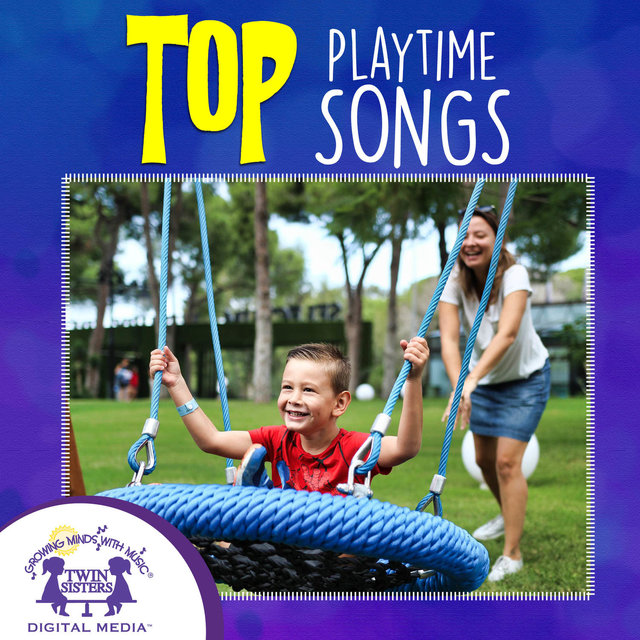 TOP Playtime Songs