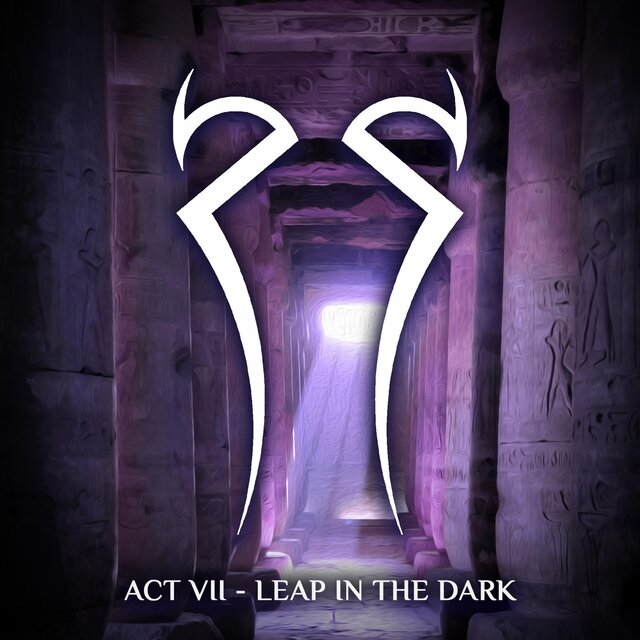 Act VII: Leap in the Dark