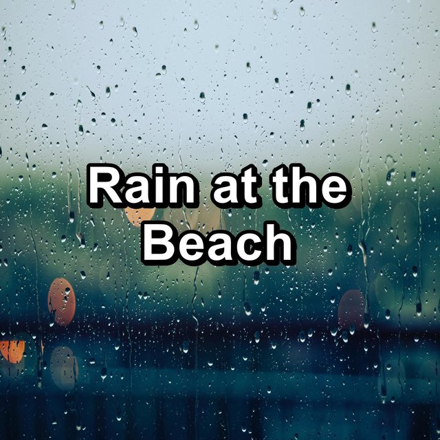 Rain at the Beach