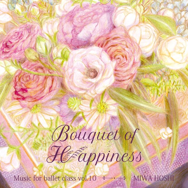 Bouquet of Happiness