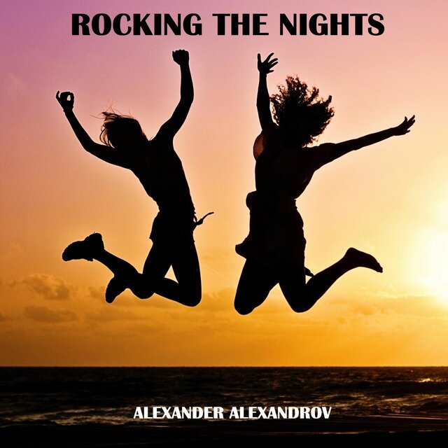 Rocking the Nights