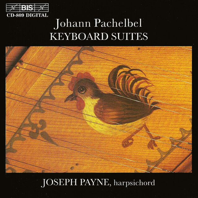 Pachelbel: Keyboard Suites, Nos. 25-26, 28-29, 32-34, 36