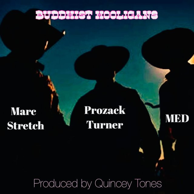 Buddhist Hooligans (feat. Med & Marc Stretch)