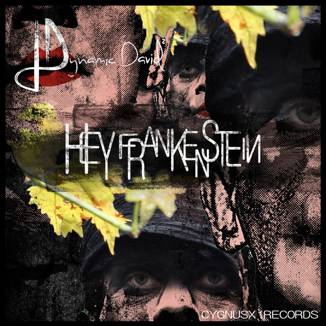 Hey Frankenstein