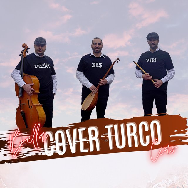 Bella Ciao (Cover Turco)