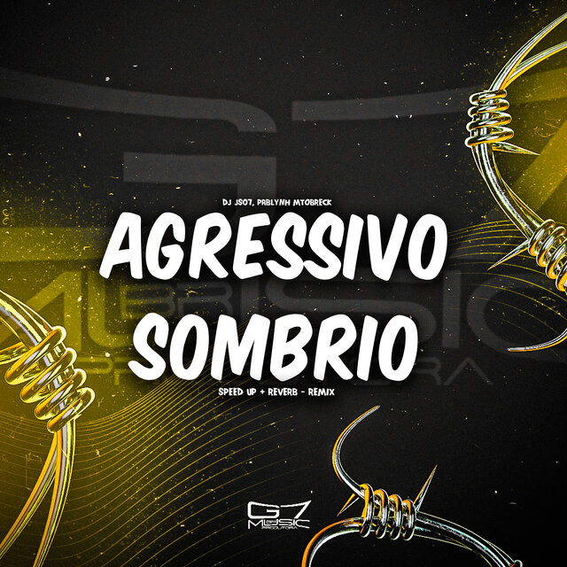 Agressivo Sombrio