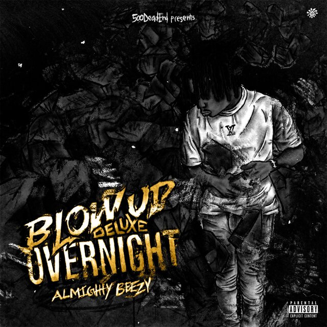 Blow Up Overnight (Deluxe)