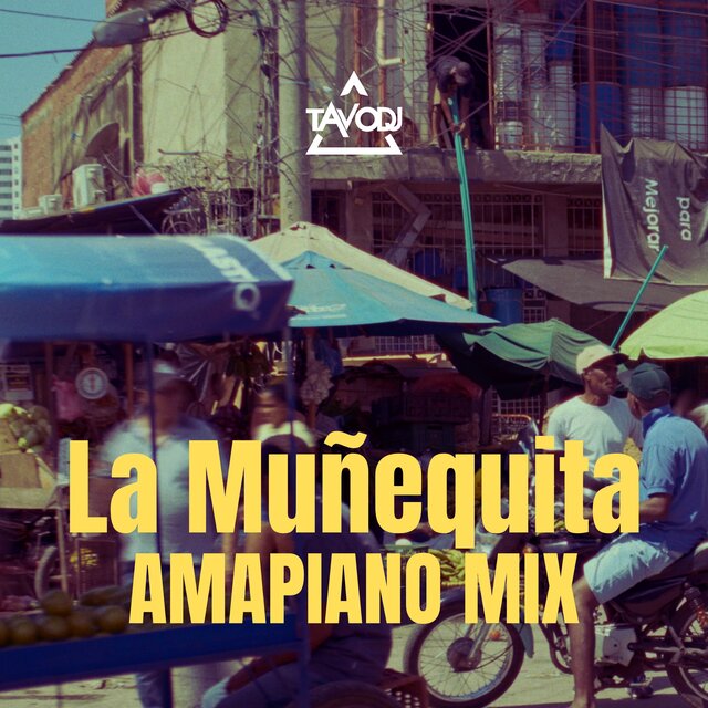La Muñequita (Amapiano Mix)