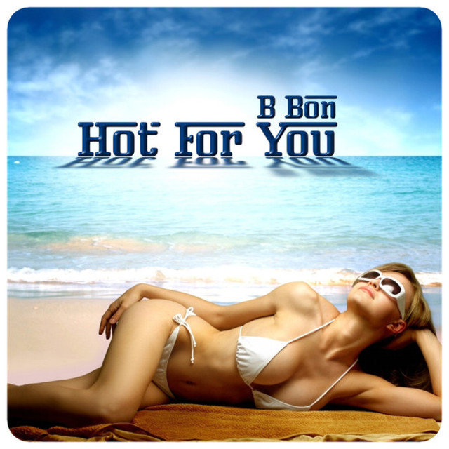 Hot for You