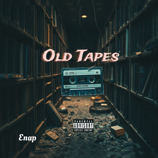 Old Tapes