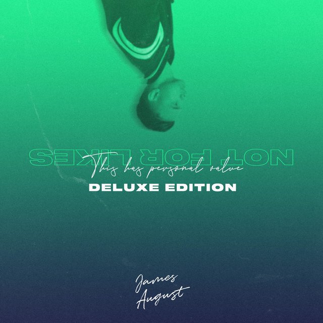 Not for Likes. This Has Personal Value. (Deluxe Edition)